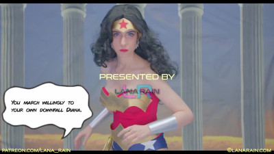 Lana Rain- Wonder Woman Uncovers Her Truth